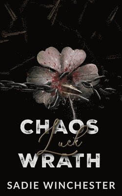 Chaos Luck Wrath