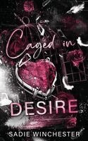 Sadie Winchester - Caged in Desire, Häftad