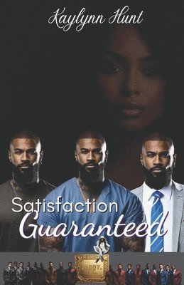 Satisfaction Guaranteed 1