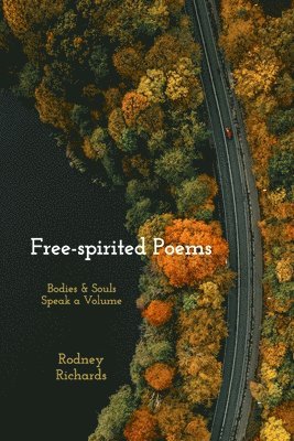 bokomslag Free-spirited Poems