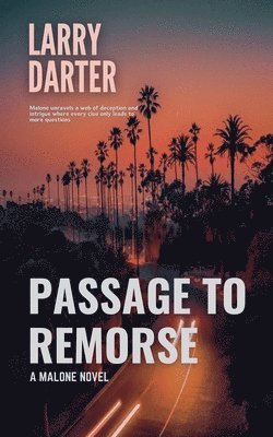 Larry Darter - Passage to Remorse, Häftad