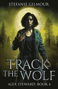 bokomslag Track the Wolf