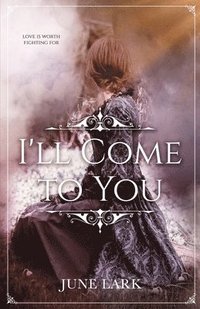 bokomslag I'll Come to You
