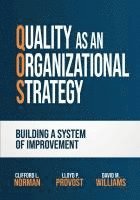 bokomslag Quality as an Organizational Strategy