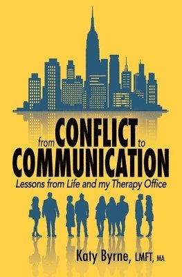 bokomslag From Conflict to Communication