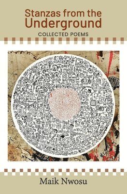 Stanzas from the Underground