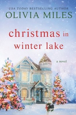 Olivia Miles - Christmas in Winter Lake, Häftad