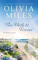 Olivia Miles - Path to Forever, Häftad