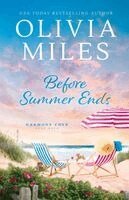 Olivia Miles - Before Summer Ends, Häftad