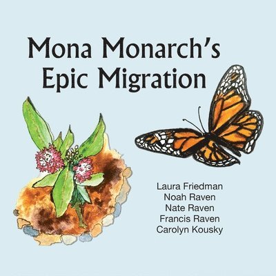 Mona Monarch's Epic Migration 1