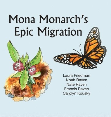 Mona Monarch's Epic Migration 1