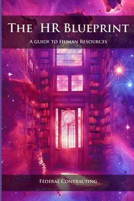 Daniel Lopez - HR Blueprint - A Guide to Human Resources, Häftad