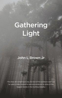 Gathering Light 1