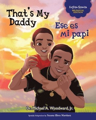 Michael Woodward - That's My Daddy / Ese es mi papi, Häftad