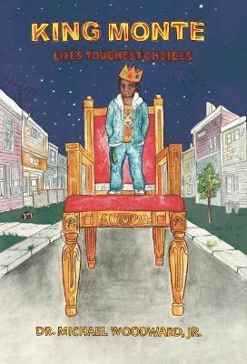 Michael Woodward - King Monte, Inbunden