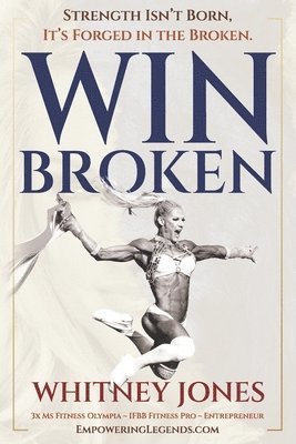 Whitney Jones - Win Broken, Häftad