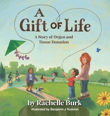 A Gift of Life 1