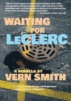 Vern Smith - Waiting for LeClerc, Häftad