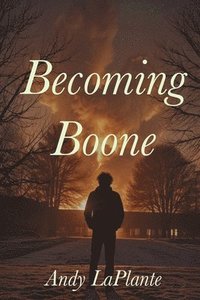 bokomslag Becoming Boone