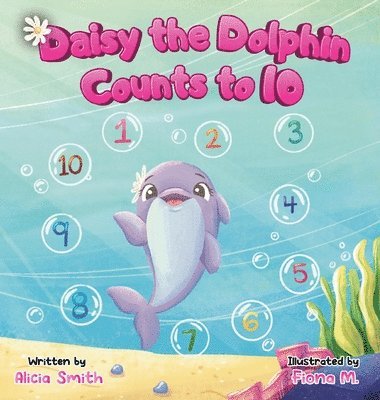 Daisy the Dolphin Counts to 10 1