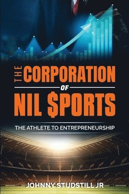 The Corporation of NIL Sports 1