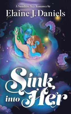 bokomslag Sink Into Her