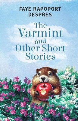 bokomslag The Varmint and Other Short Stories