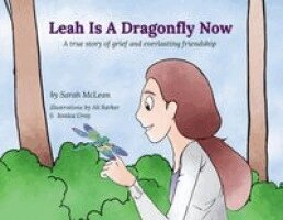 Sarah McLean - Leah Is A Dragonfly Now, Häftad