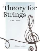 bokomslag Theory for Strings Violin Book 1