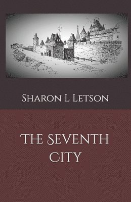 The Seventh City 1