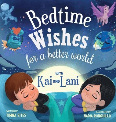 Bedtime Wishes for a Better World 1