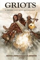 Milton Davis, Charles Saunders - Griots, Häftad. Tillgänglighet: Lägg i varukorg