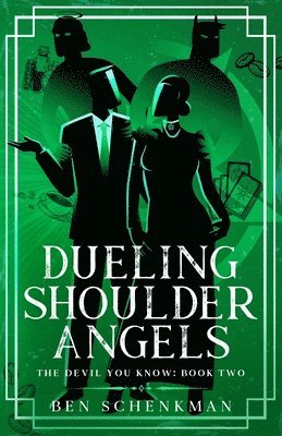 Ben Schenkman, Katherine McIntyre, Katherine Mcintyre - Dueling Shoulder Angels, Häftad