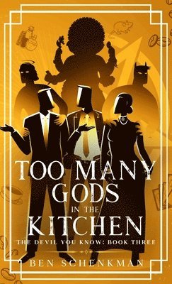 Too Many Gods in the Kitchen 1