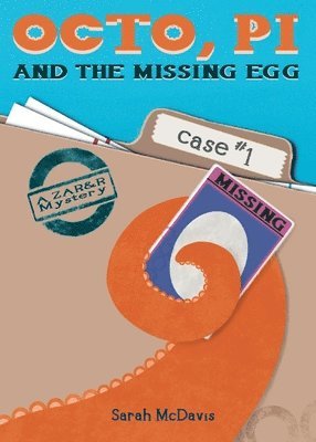 Octo, PI, and the Missing Egg 1