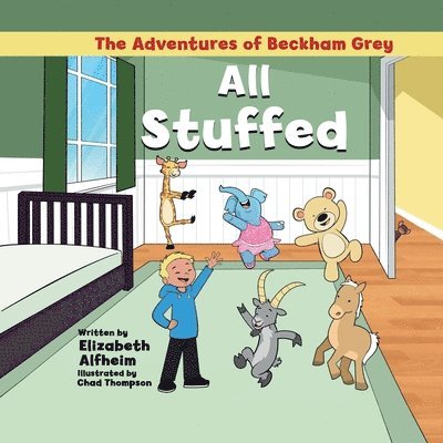 Elizabeth M Alfheim, Elizabeth M. Alfheim - All Stuffed, Häftad