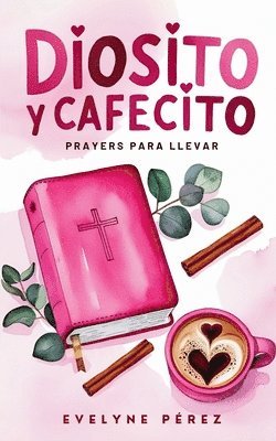 bokomslag Diosito y cafecito