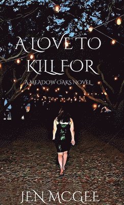 bokomslag Love to Kill for
