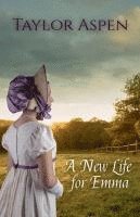 A New Life for Emma 1