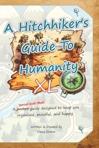 bokomslag A Hitchhiker's Guide to Humanity XL