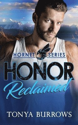 Honor Reclaimed
