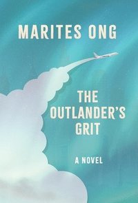 bokomslag The Outlander's Grit