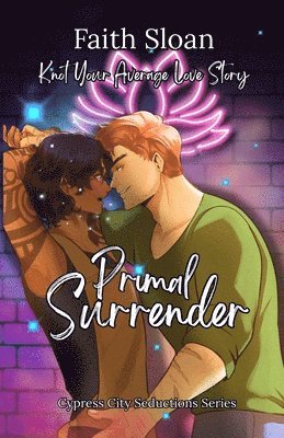 Faith Sloan - Primal Surrender, Häftad