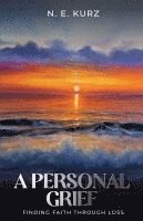 A Personal Grief 1