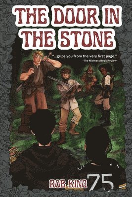 Rob King - Door In The Stone, Häftad