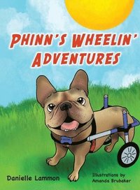 bokomslag Phinn's Wheelin' Adventures