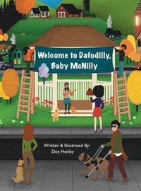 bokomslag Welcome to Dafodilly, Baby McNilly
