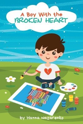 Boy with the Broken Heart 1
