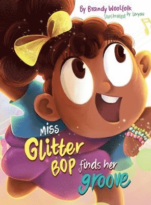 Miss Glitter Bop Finds Her Groove 1