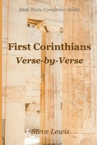 bokomslag First Corinthians Verse-by-Verse
